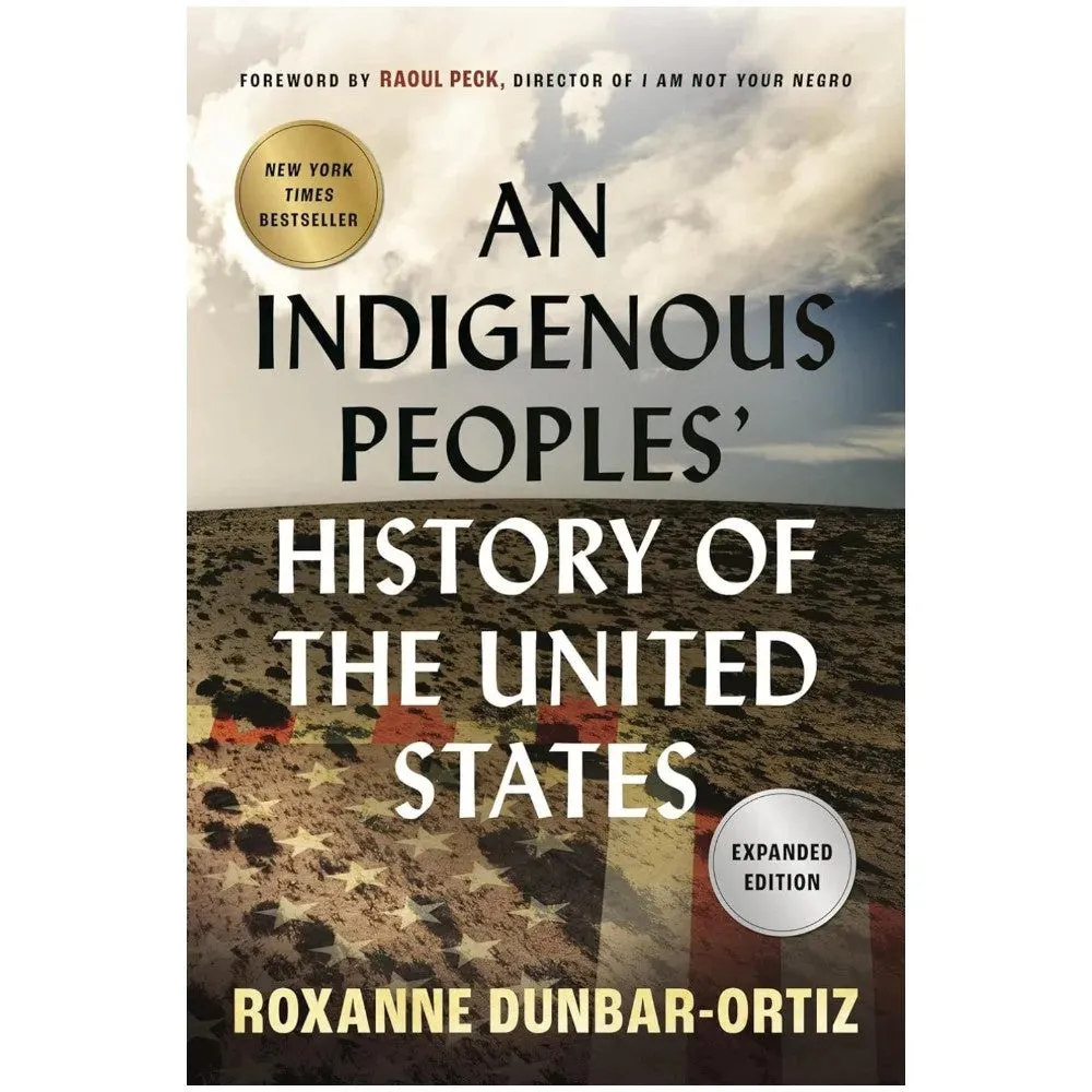 An Indigenous Peoples' History of the United States