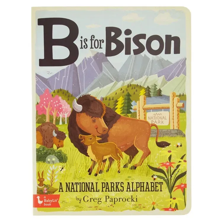 B Is for Bison: A National Parks Primer