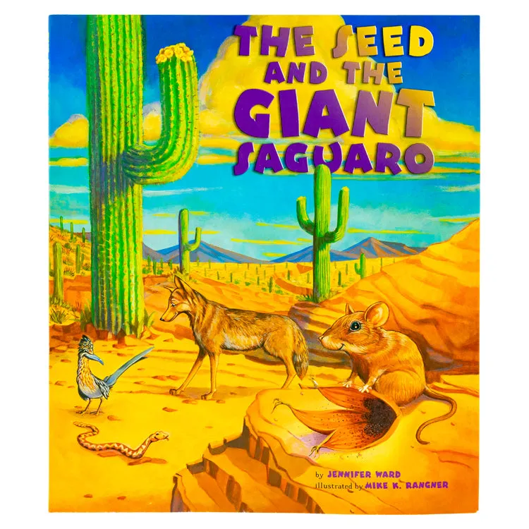 Seed and the Giant Saguaro