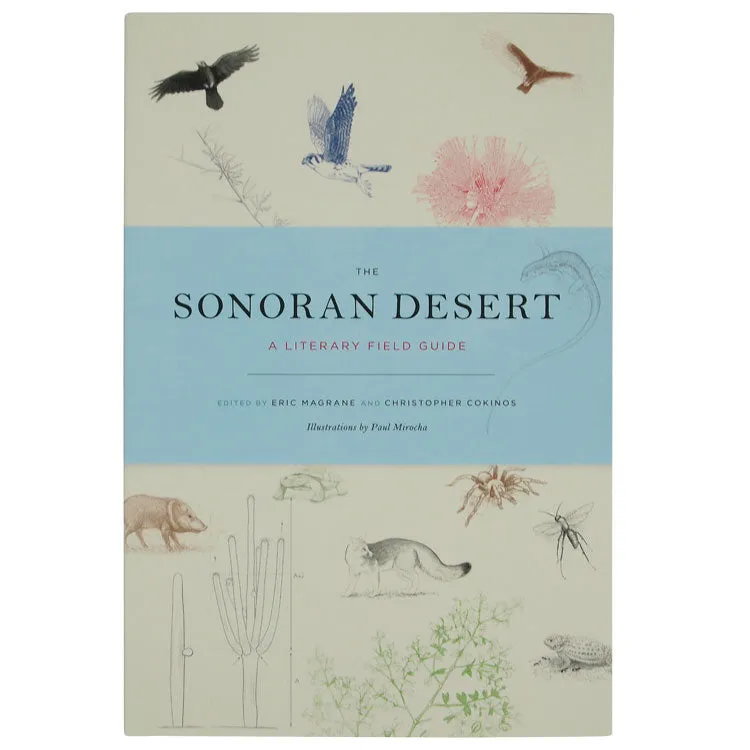 The Sonoran Desert: A Literary Field Guide