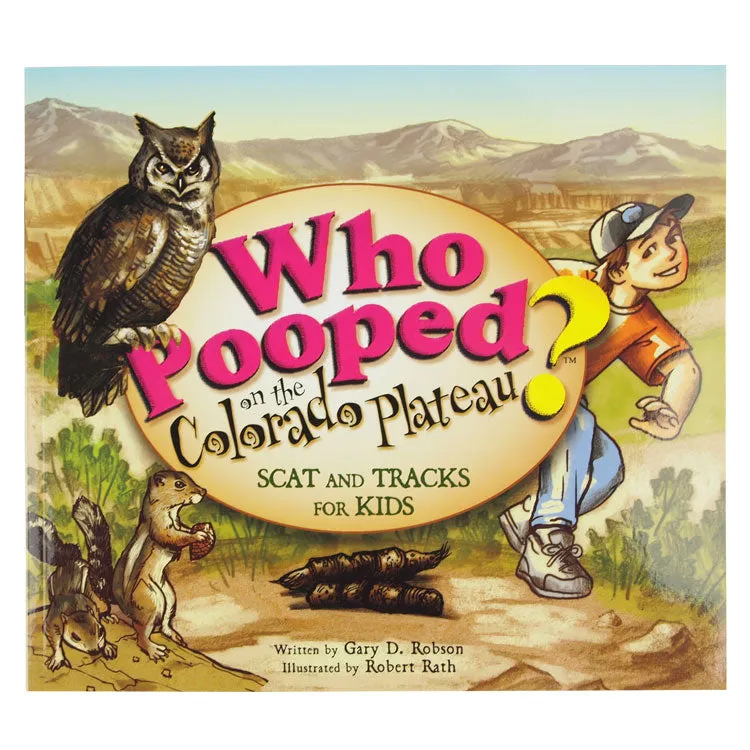 Who Pooped on the Colorado Plateau